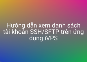 Xem danh sách SFTP user được tạo bởi iVPS