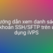 Xem danh sách SFTP user được tạo bởi iVPS