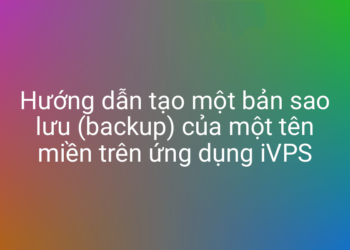 Dễ dàng tạo một bản sao lưu website với iVPS