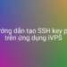 Hướng dẫn tạo SSH key pair trên ứng dụng iVPS